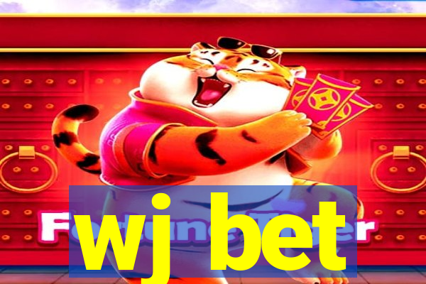 wj bet